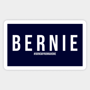 BERNIE - Wynonna Earp #BringWynonnaHome Magnet